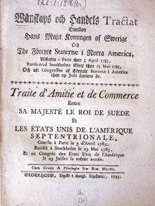 "Wänskaps och Handels Tractat Emellan Hans Maj:t Konungen af Swerige och The Förente Staterne i Norra America..." 1783