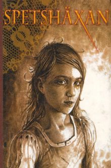Spetshäxan / Gudrun Wessnert