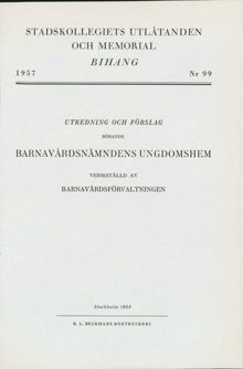 Utredning om barnavårdsnämndens ungdomshem från 1957