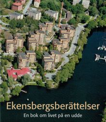 Ekensbergsberättelser : en bok om livet på en udde