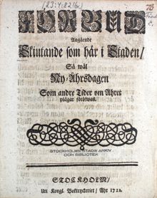 "Förbud Angående Skiutande som här i Staden, så wäl Ny-Åhrsdagen Som andre Tider om Åhret plägar föröfwas" 1721 