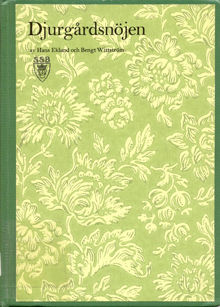 Djurgårdsnöjen / Hans Eklund, Bengt Wittström