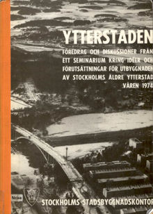 Ytterstaden : föredrag och diskussioner /  Albert Aronson  m. fl.