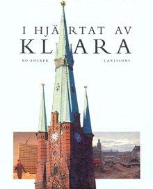 I hjärtat av Klara / Bo Ancker