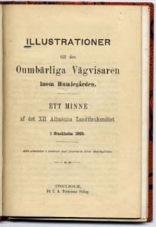 Illustrationer till den oumbärliga vägvisaren inom Humlegården : ett minne af det XII Allmänna Landtbruksmötet i Stockholm 1868