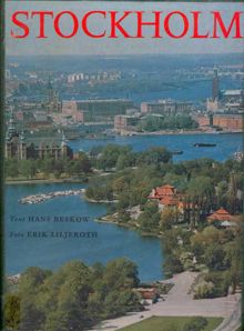 Stockholm : ett bildverk / foto: Erik Liljeroth ; text: Hans Beskow