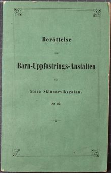 Årsberättelse för Malmqvistska uppfostringsanstalten 1862