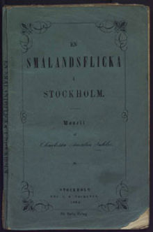 En smålandsflicka i Stockholm : novell /   Charlotta Amalia Juhler