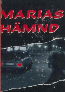 Marias hämnd / Erik Eriksson
