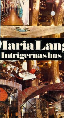 Intrigernas hus / Maria Lang