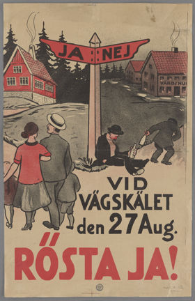 Valaffisch med vägskäl där en familj går hand i hand mot en röd stuga i solsken och två berusade åt andra hållet, mot ett värdshus under mörka moln.