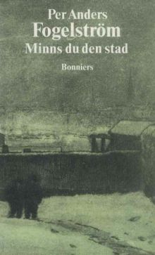 Minns du den stad / Per Anders Fogelström