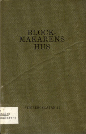 Blockmakarens hus - Stigbergsgatan 21
