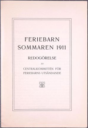 Tryckt årsredogörelse från Stockholms feriebarnsförening 1911