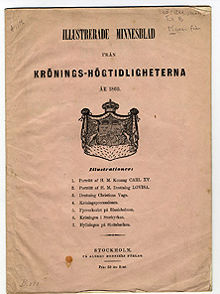 Minnen från kung Carl XV's och drottning Lovisas kröning i Stockholm i maj 1860