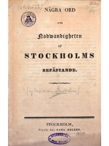 "Några ord om nödvändigheten af Stockholms befästande" 1834
