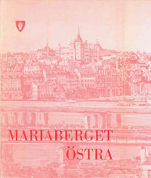 Mariaberget Östra 1969 / Ivar Ahlgren...