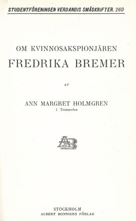 Omslagsbild Om kvinnosakspionjären Fredrika Bremer